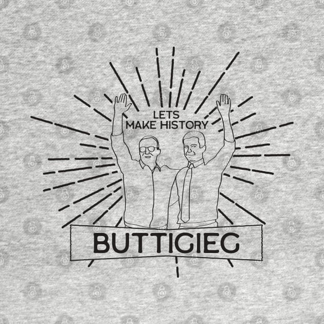 Buttigieg let's make history political shirt by YourGoods